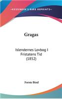 Gragas: Islendernes Lovbog I Fristatens Tid (1852)