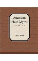 American Hero-Myths: (English)