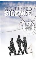 Shattered Silence