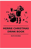 Merrie Christmas Drink Book