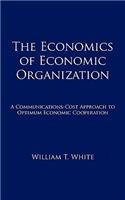 Economics of Economic Organization
