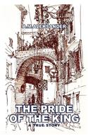 The Pride of the King