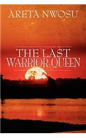 Last Warrior Queen