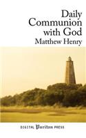 Daily Communion with God