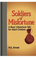 Soldiers of Misfortune