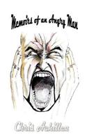 Memoirs of an Angry Man
