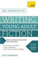 Get Started in Writing Young Adult Fiction