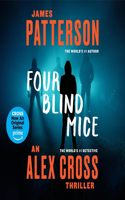 Four Blind Mice: (8 Alex Cross Novels)
