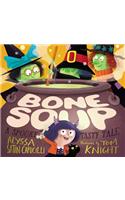 Bone Soup: A Spooky, Tasty Tale