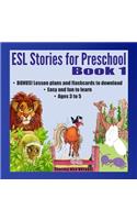 ESL Stories for Preschool