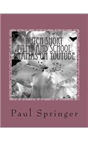 Dutch Short Films and School Dramas on YouTube