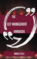 The Key Management Handbook - Everything You Need to Know about Key Management