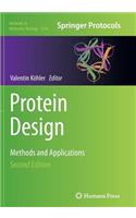 Protein Design: Methods and Applications