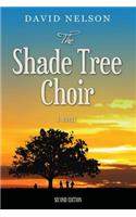 Shade Tree Choir: (English)