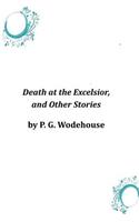 Death at the Excelsior, and Other Stories