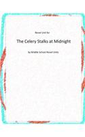 Novel Unit for The Celery Stalks at Midnight: (English)