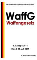 Waffengesetz (WaffG)