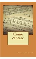 Come cantare