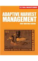 Adaptive Harvest Management 2007 Hunting Season