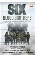 Six: Blood Brothers