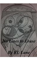 No Lines to Erase