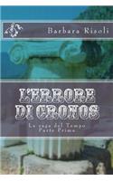 L'errore di Cronos: La saga del Tempo