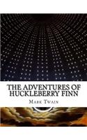 The Adventures of Huckleberry Finn