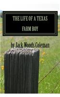 Life of a Texas Farm Boy