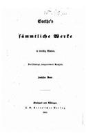 Goethe's sämmtliche Werke in dreitzig Bänden: (German)