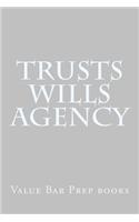 Trusts Wills Agency