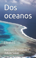 Dos oceanos
