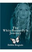 The White Butterfly'S Journey