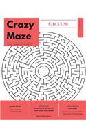 Circular Crazy Maze