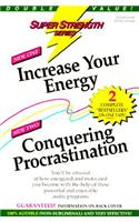 Increase Your Energy + Conquer Procrastination