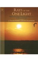 Rays of the One Light