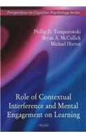 Role of Contextual Interference & Mental Engagement on Learning