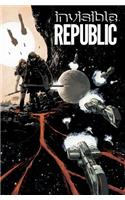 Invisible Republic Volume 1