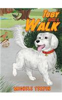 Toby Takes a Walk