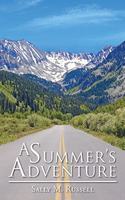 A Summer's Adventure