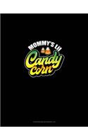 Mommy's Lil Candy Corn: Storyboard Notebook 1.85:1