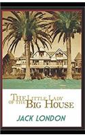 The Little Lady of the Big House Illustrated