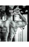 Can't Fake Strong, Workout & Food Tracker
