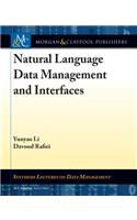 Natural Language Data Management and Interfaces