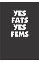 Yes Fats Yes Fems LGBT+ Pride Journal Notebook with 120 Lined Pages