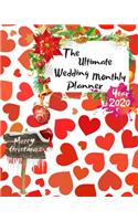 The Ultimate Merry Christmas Wedding Monthly Planner Year 2020