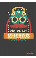 Dia De Los Muertos: Liniertes A5 Notizbuch oder Heft für Schüler, Studenten und Erwachsene