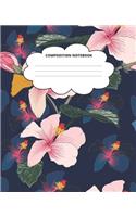 Hibiscus Composition Notebook