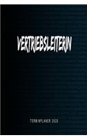 Vertriebsleiterin - Terminplaner 2020: Kalender und Organisator für Vertriebsleiterin. Terminkalender, Taschenkalender, Wochenplaner, Jahresplaner, Kalender 2019 - 2020 zum Planen und Org