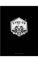 Game On 4th Grade: Genkouyoushi Notebook