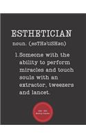 Esthetician 2020 - 2021 Monthly Planner: January 2020 - December 2021 - Notebook, Weekly Calendar and Organizer - Vertical Pages - Dated With To Do List & Notes Pages (Definition, Humor)